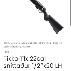 Tikka T1x .22LR riffill